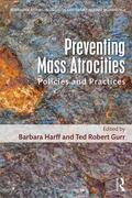 Harff / Gurr |  Preventing Mass Atrocities | Buch |  Sack Fachmedien