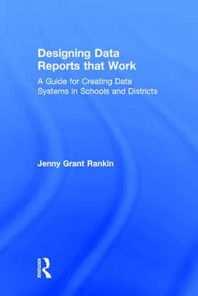Rankin |  Designing Data Reports that Work | Buch |  Sack Fachmedien