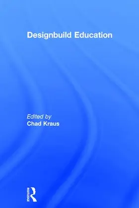 Kraus |  Designbuild Education | Buch |  Sack Fachmedien