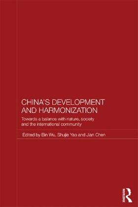 Wu / Yao / Chen | China's Development and Harmonization | Buch | 978-1-138-95638-4 | sack.de