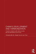 Wu / Yao / Chen |  China's Development and Harmonization | Buch |  Sack Fachmedien