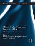 Maguire / Lewis / Sampford |  Shifting Global Powers and International Law | Buch |  Sack Fachmedien