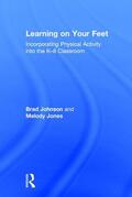 Johnson / Jones |  Learning on Your Feet | Buch |  Sack Fachmedien