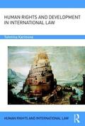 Karimova |  Human Rights and Development in International Law | Buch |  Sack Fachmedien