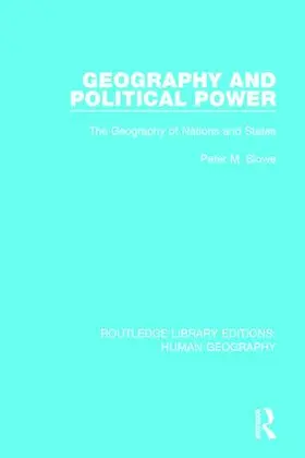 Slowe |  Geography and Political Power | Buch |  Sack Fachmedien