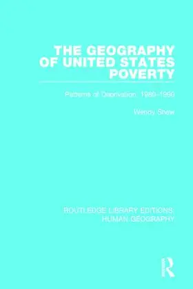 Shaw |  The Geography of United States Poverty | Buch |  Sack Fachmedien
