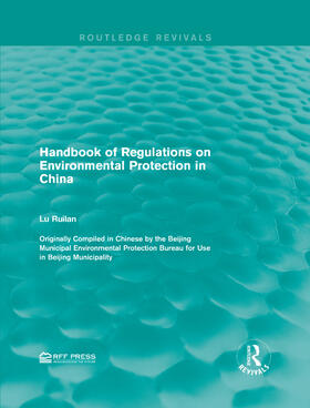 Ruilan |  Handbook of Regulations on Environmental Protection in China | Buch |  Sack Fachmedien
