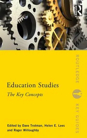 Trotman / Lees / Willoughby |  Education Studies | Buch |  Sack Fachmedien