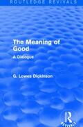 Dickinson |  The Meaning of Good | Buch |  Sack Fachmedien