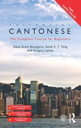 Bourgerie / Tong / James |  Colloquial Cantonese | Buch |  Sack Fachmedien