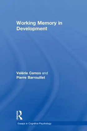 Camos / Barrouillet |  Working Memory in Development | Buch |  Sack Fachmedien