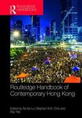 Lui / Yep / Chiu |  Routledge Handbook of Contemporary Hong Kong | Buch |  Sack Fachmedien
