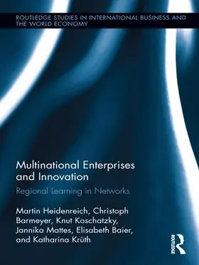 Heidenreich / Barmeyer / Koschatzky |  Multinational Enterprises and Innovation | Buch |  Sack Fachmedien