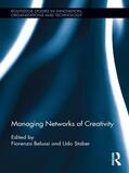 Belussi / STABER |  Managing Networks of Creativity | Buch |  Sack Fachmedien