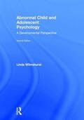 Wilmshurst |  Abnormal Child and Adolescent Psychology | Buch |  Sack Fachmedien