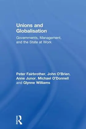 Fairbrother / O'Brien / Junor | Unions and Globalisation | Buch | 978-1-138-96063-3 | sack.de