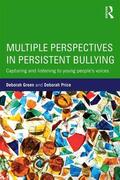 Green / Price |  Multiple Perspectives in Persistent Bullying | Buch |  Sack Fachmedien