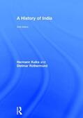 Kulke / Rothermund |  A History of India | Buch |  Sack Fachmedien