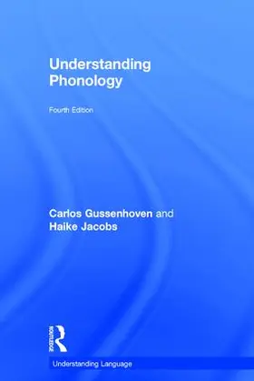 Gussenhoven / Jacobs |  Understanding Phonology | Buch |  Sack Fachmedien