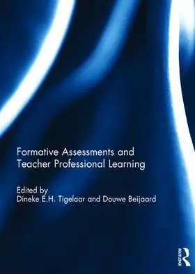 Tigelaar / Beijaard |  Formative Assessments and Teacher Professional Learning | Buch |  Sack Fachmedien