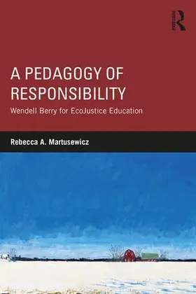 Martusewicz | A Pedagogy of Responsibility | Buch | 978-1-138-96156-2 | www.sack.de