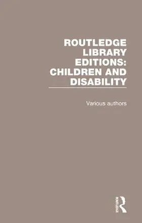 Various |  Routledge Library Editions: Children and Disability | Buch |  Sack Fachmedien