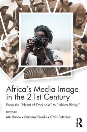 Bunce / Franks / Paterson |  Africa's Media Image in the 21st Century | Buch |  Sack Fachmedien