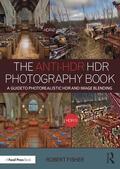 Fisher |  The Anti-Hdr Hdr Photography Book | Buch |  Sack Fachmedien