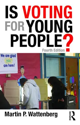 Wattenberg | Is Voting for Young People? | Buch | 978-1-138-96240-8 | www.sack.de