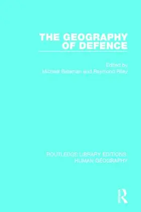 Bateman / Riley |  The Geography of Defence | Buch |  Sack Fachmedien
