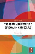Doe |  The Legal Architecture of English Cathedrals | Buch |  Sack Fachmedien