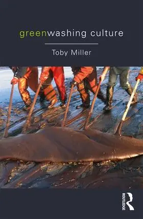 Miller | Greenwashing Culture | Buch | 978-1-138-96271-2 | www.sack.de