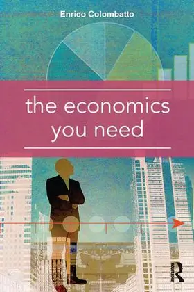 Colombatto |  The Economics You Need | Buch |  Sack Fachmedien