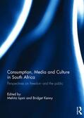 Iqani / Kenny |  Consumption, Media and Culture in South Africa | Buch |  Sack Fachmedien