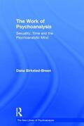 Birksted-Breen |  The Work of Psychoanalysis | Buch |  Sack Fachmedien