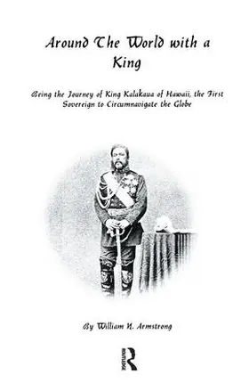 Armstrong | Around The World With A King | Buch | 978-1-138-96382-5 | www.sack.de