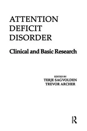 Sagvolden | Attention Deficit Disorder | Buch | 978-1-138-96410-5 | www.sack.de