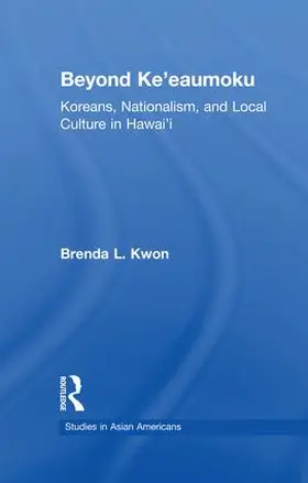 Kwon |  Beyond Ke'eaumoku | Buch |  Sack Fachmedien