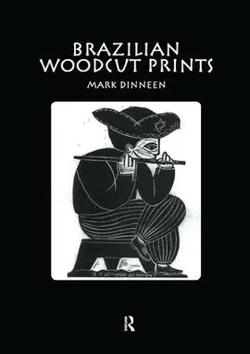 Dinneen |  Brazilian Woodcut Prints | Buch |  Sack Fachmedien