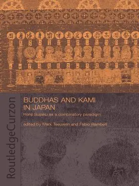Rambelli / Teeuwen | Buddhas and Kami in Japan | Buch | 978-1-138-96516-4 | sack.de