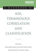 Krasilnikov / Marti / Arnold |  A Handbook of Soil Terminology, Correlation and Classification | Buch |  Sack Fachmedien
