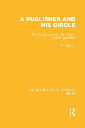 Chilcott | A Publisher and his Circle | Buch | 978-1-138-96562-1 | www.sack.de