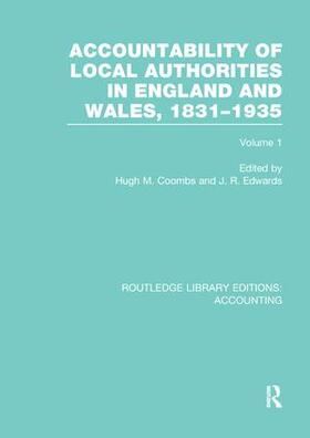 Coombs / Edwards | Accountability of Local Authorities in England and Wales, 1831-1935 Volume 1 | Buch | 978-1-138-96575-1 | sack.de