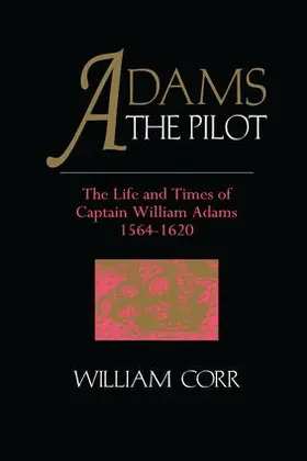 Corr |  Adams the Pilot | Buch |  Sack Fachmedien