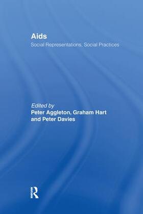 Aggleton / Hart / Davies |  AIDS | Buch |  Sack Fachmedien