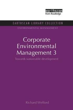 Welford | Corporate Environmental Management 3 | Buch | 978-1-138-96679-6 | sack.de