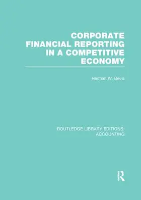 Bevis |  Corporate Financial Reporting in a Competitive Economy | Buch |  Sack Fachmedien