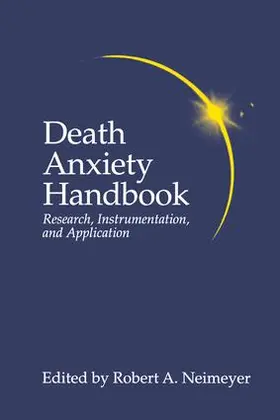 Neimeyer | Death Anxiety Handbook | Buch | 978-1-138-96724-3 | www.sack.de