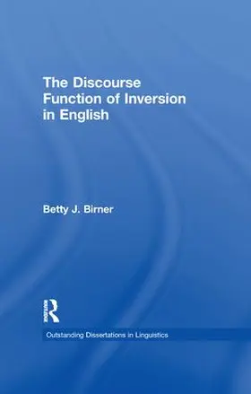 Birner |  The Discourse Function of Inversion in English | Buch |  Sack Fachmedien