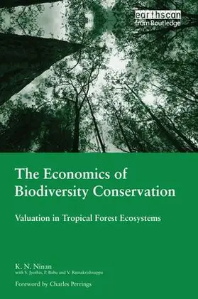 Ninan | The Economics of Biodiversity Conservation | Buch | 978-1-138-96828-8 | sack.de